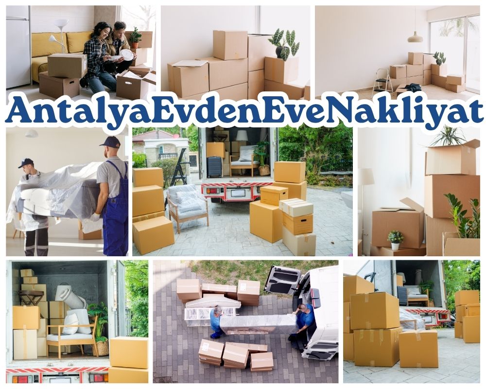 Antalya Çaybaşı Evden Eve Asansörlü Taşımacılık